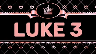 LUKE 3 (NIV) by Max McLean