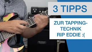 3 TIPPS ZUR TAPPING-TECHNIK - (Rest in Peace, Eddie!)