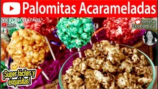 PALOMITAS ACARAMELADAS | #VickyRecetaFacil