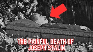 The PAINFUL Death Of Joseph Stalin - The Soviet Union's Dictator