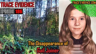 186 - The Disappearance of Gail Joiner