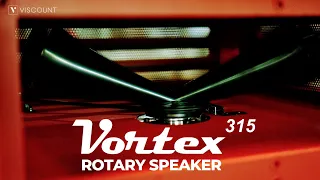 Introducing Vortex 315 Rotary Speaker | Viscount Instruments & Silvio della Mattia