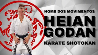 Nome dos Movimentos - Heian Godan -  Karate Shotokan