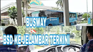 Busway (S11) BSD Tangerang-Jelambar Jakarta Terkini | Cheap City Bus in Jakarta