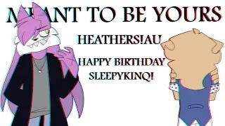 Meant to be yours | heathers au {gift animatic for sleepykinq}