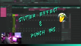 How to get the stutter effect & Punch in vocals FL Studio