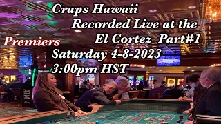 Craps Hawaii — Recorded Live at the El Cortez Part #1