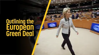 Von der Leyen: Outlining the European Green Deal