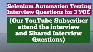 Selenium automation Testing Interview Questions for 2 - 3 YOE