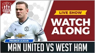 Manchester United vs West Ham with Mark Goldbridge Watchalong