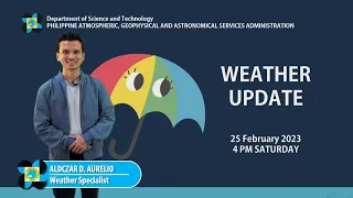 Public Weather Forecast issued at 4:00 PM | February 25, 2023