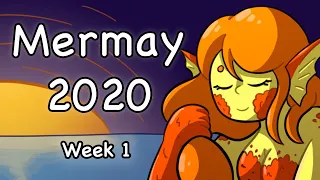 Mermay 2020 | Week 1
