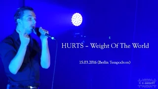 HURTS – Weight Of The World (Tempodrom Berlin – 15.03.2016)