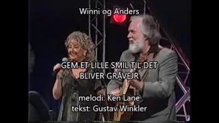 Winni & Anders - Gem et lille smil til det bli´r gråvejr