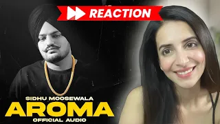 AROMA (Reaction ) Sidhu Moose Wala | The Kidd | Moosetape | Mitthi Reacts