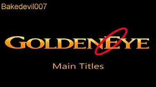 Main Title Goldeneye (N64) Music Extended
