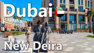 Dubai New Deira Walking Tour 2023 4K🇦🇪