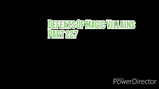 Defeats Of Magic Villains Part 227