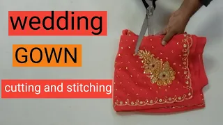 wedding dress/long frock | cutting and stitching | 1|  partywear  #gown #sewing  #weddingdress