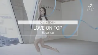 LOVE ON TOP - BEYONCE by 김희민T [Ribbon Choreography]