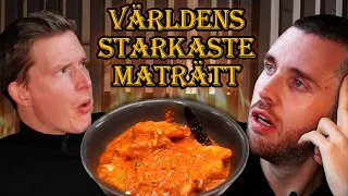 Äter världens starkaste maträtt!