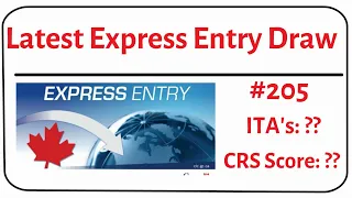 New Express Entry Draw 205 | CRS cut-off drops for PNP draw 205