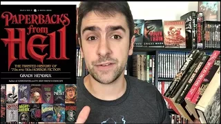 PAPERBACKS FROM HELL by Grady Hendrix - Review and Horror Book Suggestions