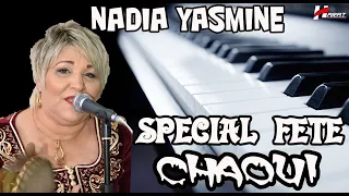 Nadia Yasmine Live Spécial Fête Chaoui STAR LIVE HARAT PRODUCTION 0551.00.75.29 - 0674.47.93.69