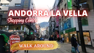 WALK AROUND ANDORRA LA VELLA SHOPPING CENTRE | May Adaya