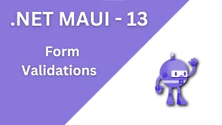 13. Form Validations with .Net Maui CommunityToolkit | Field Validations