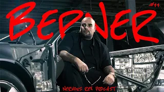 Nervous Rex Podcast #44 - Berner
