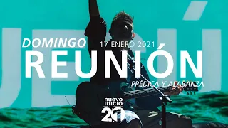 🔴 Reunión Domingo 🌎🌍🌏 (Prédica y Alabanza) - 17 Enero 2021 | El Lugar de Su Presencia