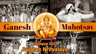 Ganesh Mahotsav Glimpse 2023 | Dance Performance On Ganesh Mahotsav | Sujata's Nrityalaya Kathgodam