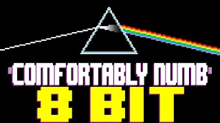 Comfortably Numb (2022) [8 Bit Tribute to Pink Floyd] - 8 Bit Universe