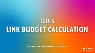 Link Budget Calculation Tool