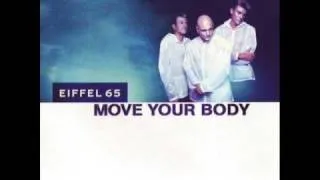 Move Your Body [Dj Gabry Ponte Original Radio Edit] - Eiffel 65