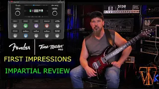 Fender Tone Master Pro - First Impressions/Impartial Review