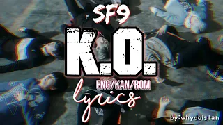 [ENG/KANJI/ROM] SF9 K.O. LYRICS (JAPANESE)