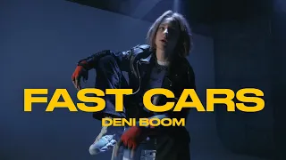 DENI BOOM - FAST CARS (Official Music Video 2024)