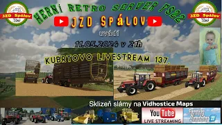 JZD Spálov - Kubrtovo livestream (137) - Sklizeň slámy na Vidhostice maps - Farming Simulátor.22