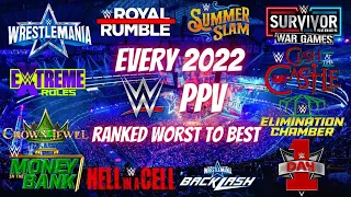 EVERY 2022 WWE PPV RANKED - WORST to BEST!