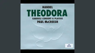 Handel: Theodora, HWV 68 / Pt. 3 - 65. Chorus Of Heathens: "How strange their ends"