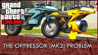 GTA Online: The Oppressor (MK2) Problem