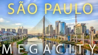 São Paulo, Brazil's MEGACITY: Largest City in the Americas