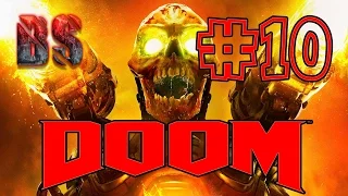 DOOM 4 (DOOM 2016) Прохождение на Русском - #10 ЦАРСТВО ТИТАНА (Full HD 1080p/60 fps)