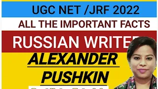 ALEXANDER PUSHKIN || RUSSIAN NOVELIST || FOR  UGC NET NVS KVS EXAMS @BEST NOTES TUTORIALS