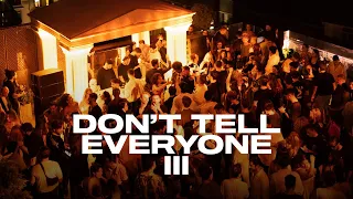 Don't Tell Everyone 3 w/ Ali Bakgor & widerberg - Istiklal Avenue