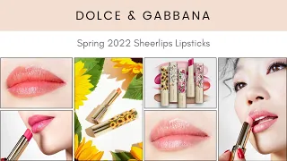 Dolce & Gabbana Spring 2022 Sheerlips Lipsticks! New Makeup Release!