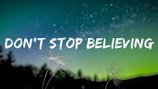 1 Hour |  don't stop believing lyrics/journey  | Loop Lyrics Life