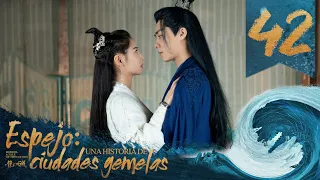 【SUB ESPAÑOL】⭐ Drama: Espejo: Una historia de ciudades gemelas- Mirror:A tale of twin cities (Ep 42)